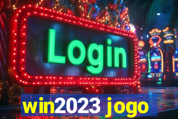 win2023 jogo
